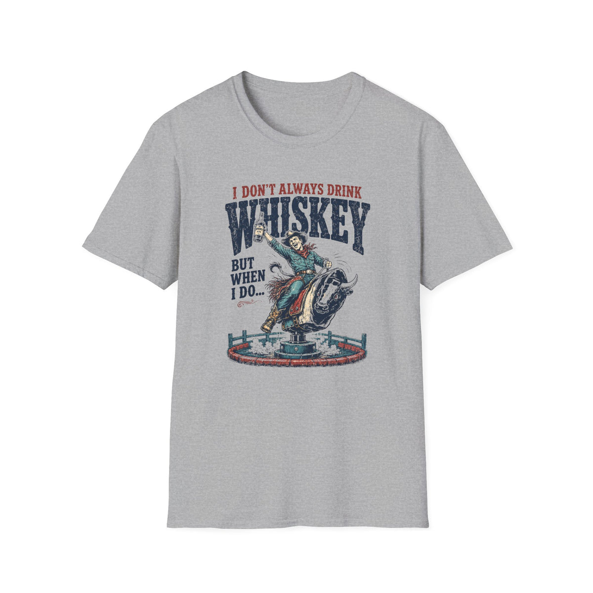 I Don't Always Drink Whiskey But When I Do T-Shirt
