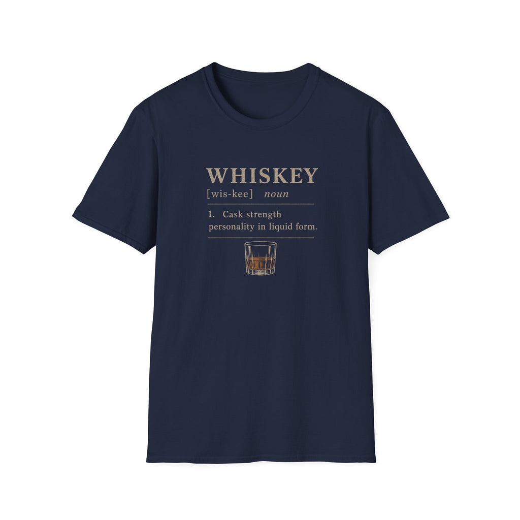 Whiskey Definition Cask Strength T-Shirt