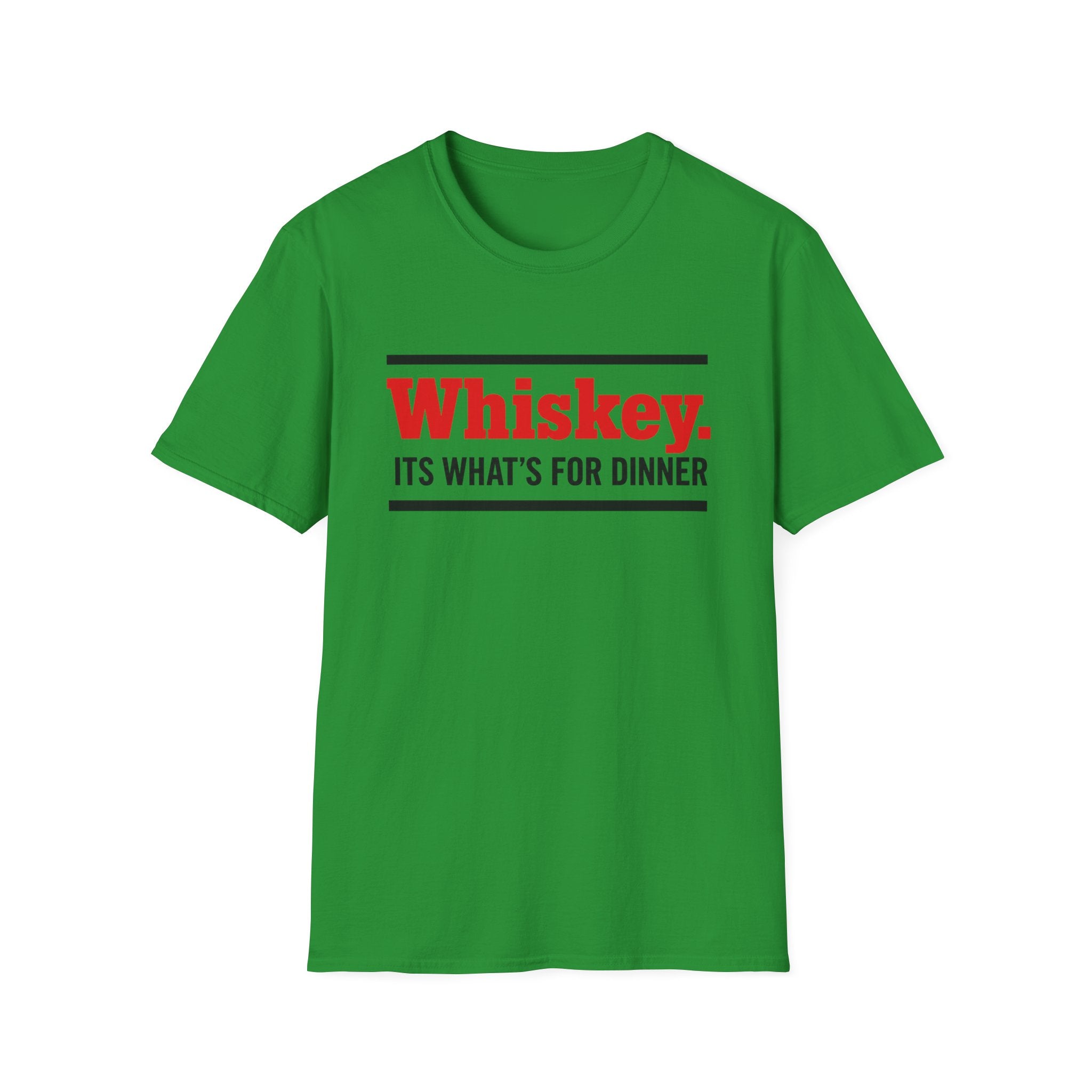 Copy of Whiskey It’s What’s For Dinner T-Shirt