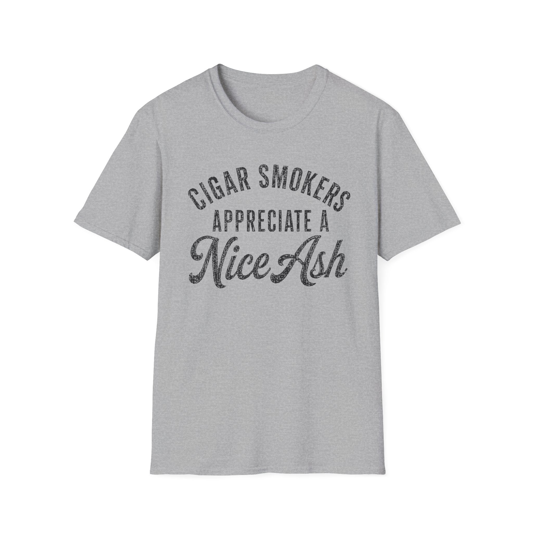Cigar Smokers Appreciate A Nice Ash T-Shirt
