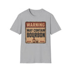 Copy of Warning May Contain Bourbon T-Shirt — Vintage Whiskey Sign Tee