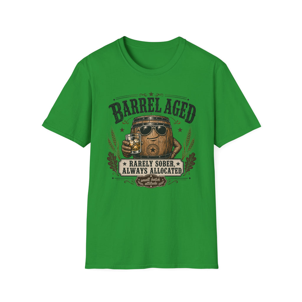 Barrel Aged: Rarely Sober, Always Allocated T-Shirt