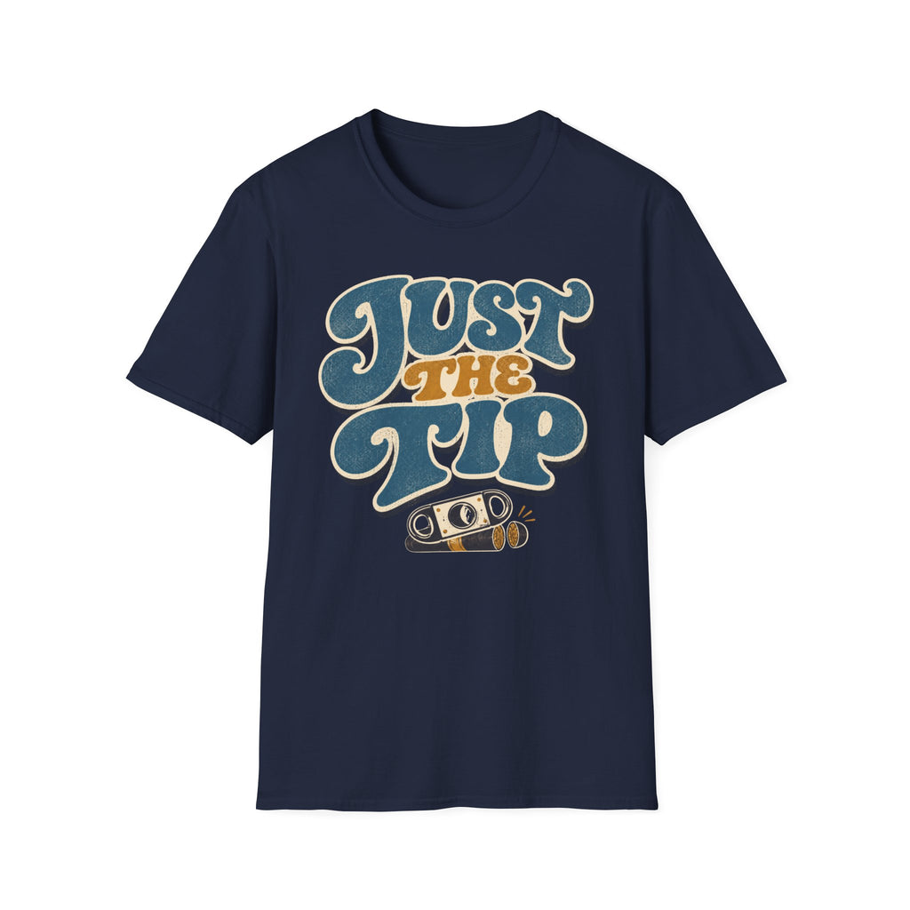 Just The Tip T-Shirt