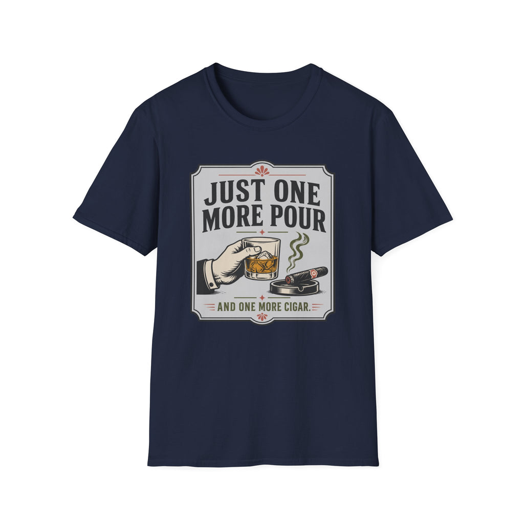 Copy of Just One More Pour T-Shirt — Funny Coffee & Whiskey Vintage Drinking Tee