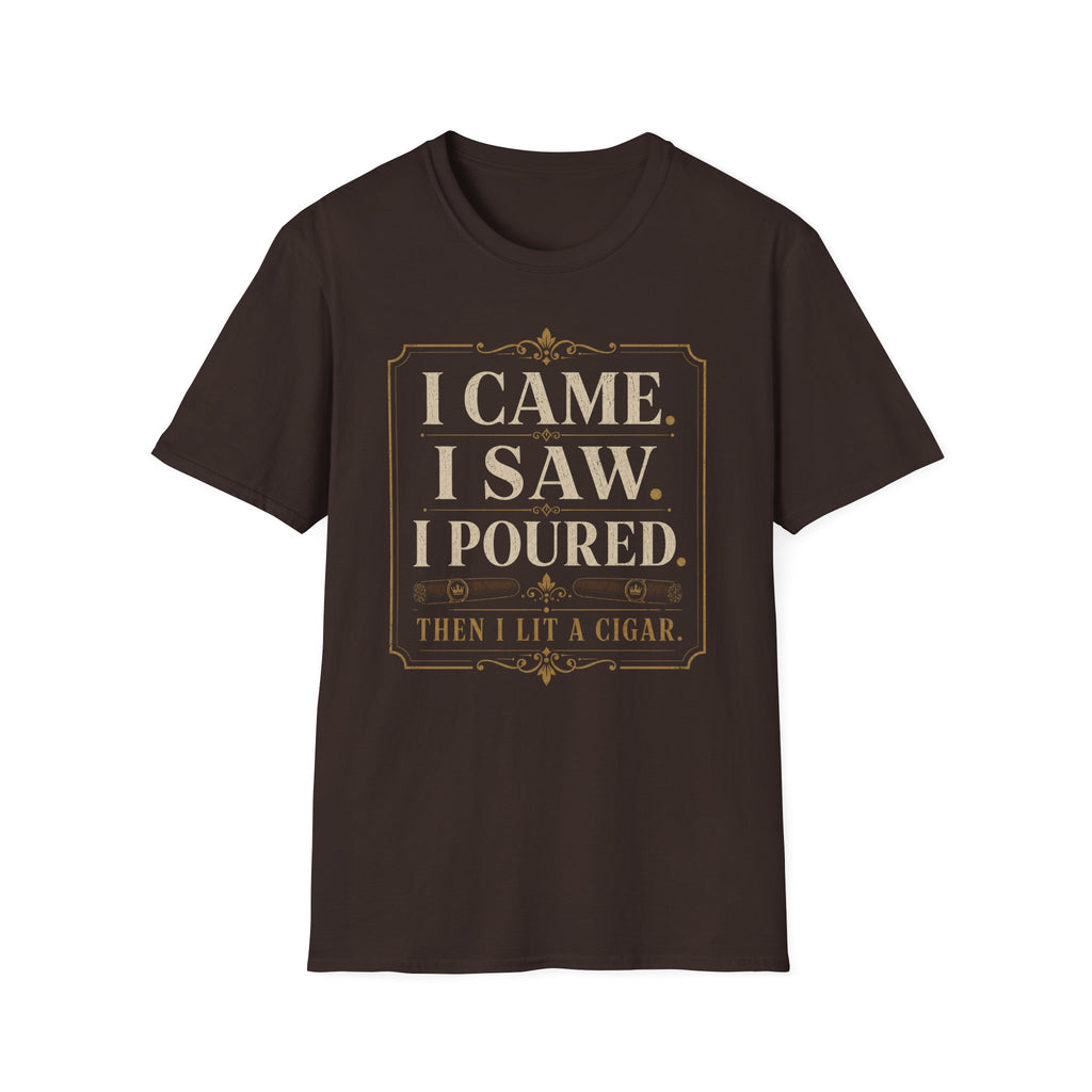 I Came. I Saw. I Poured. T‑Shirt