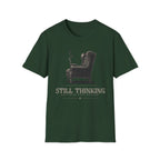 Still Thinking Vintage Armchair T-Shirt