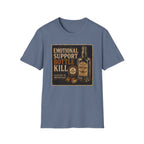 Emotional Support Bottle Kill T-Shirt
