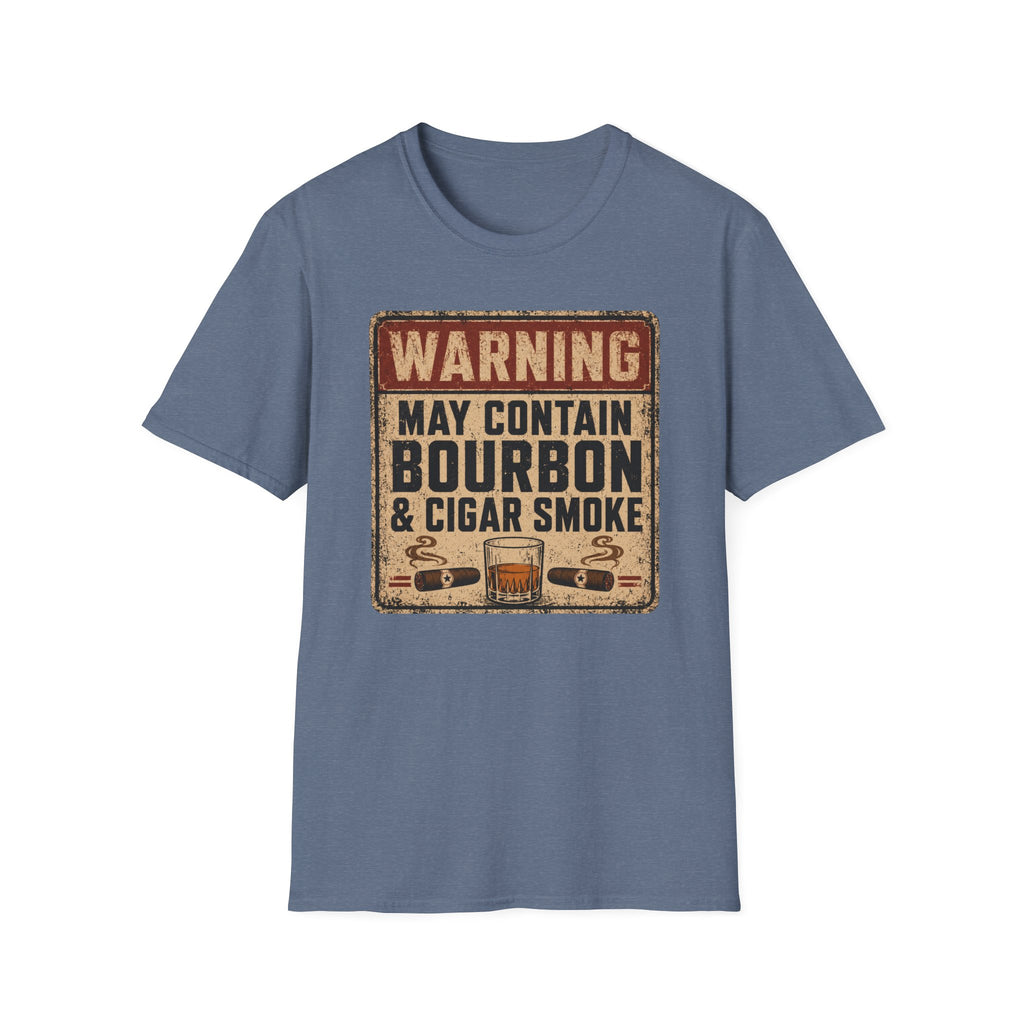 Copy of Warning: May Contain Bourbon & Cigar Smoke T-Shirt