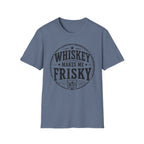 Copy of Whiskey Makes Me Friskey T-Shirt — Vintage Bar Drinking Graphic Tee