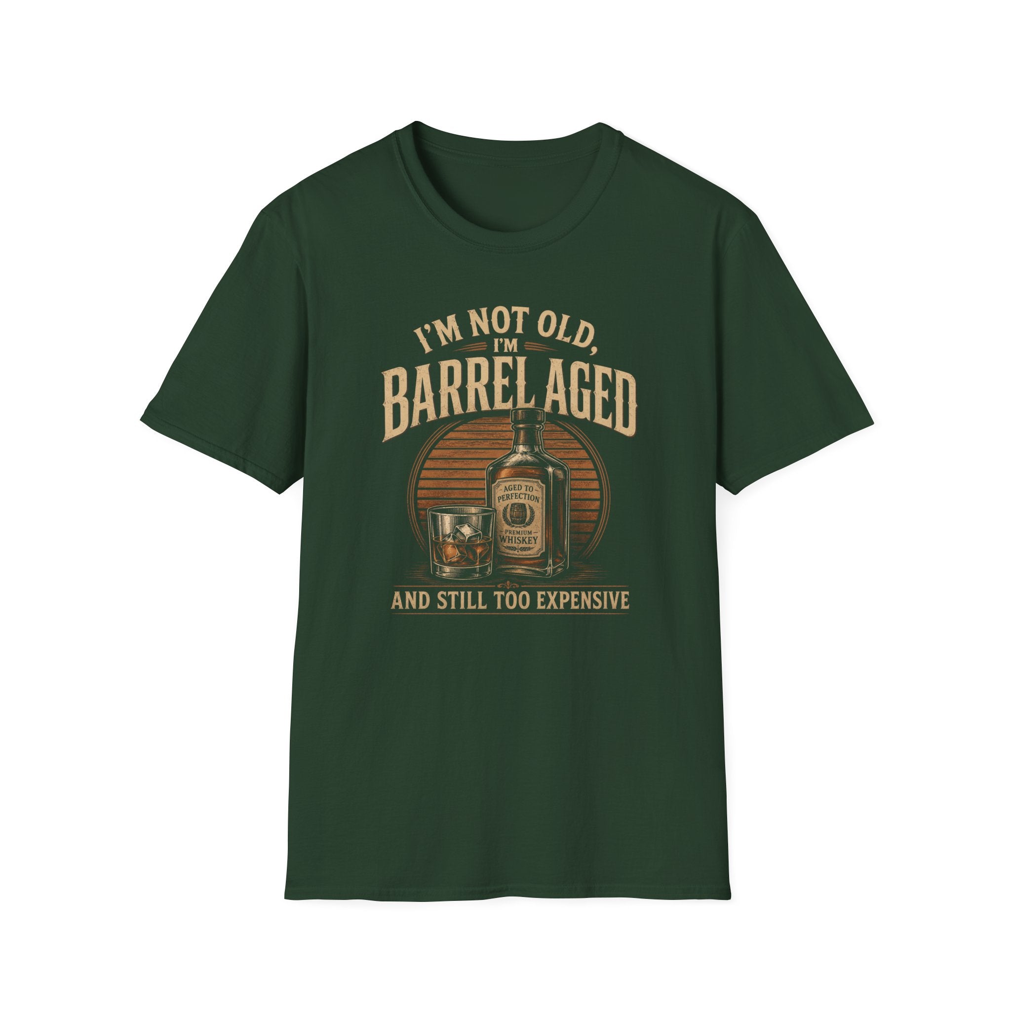I'm Not Old Barrel Aged T-Shirt