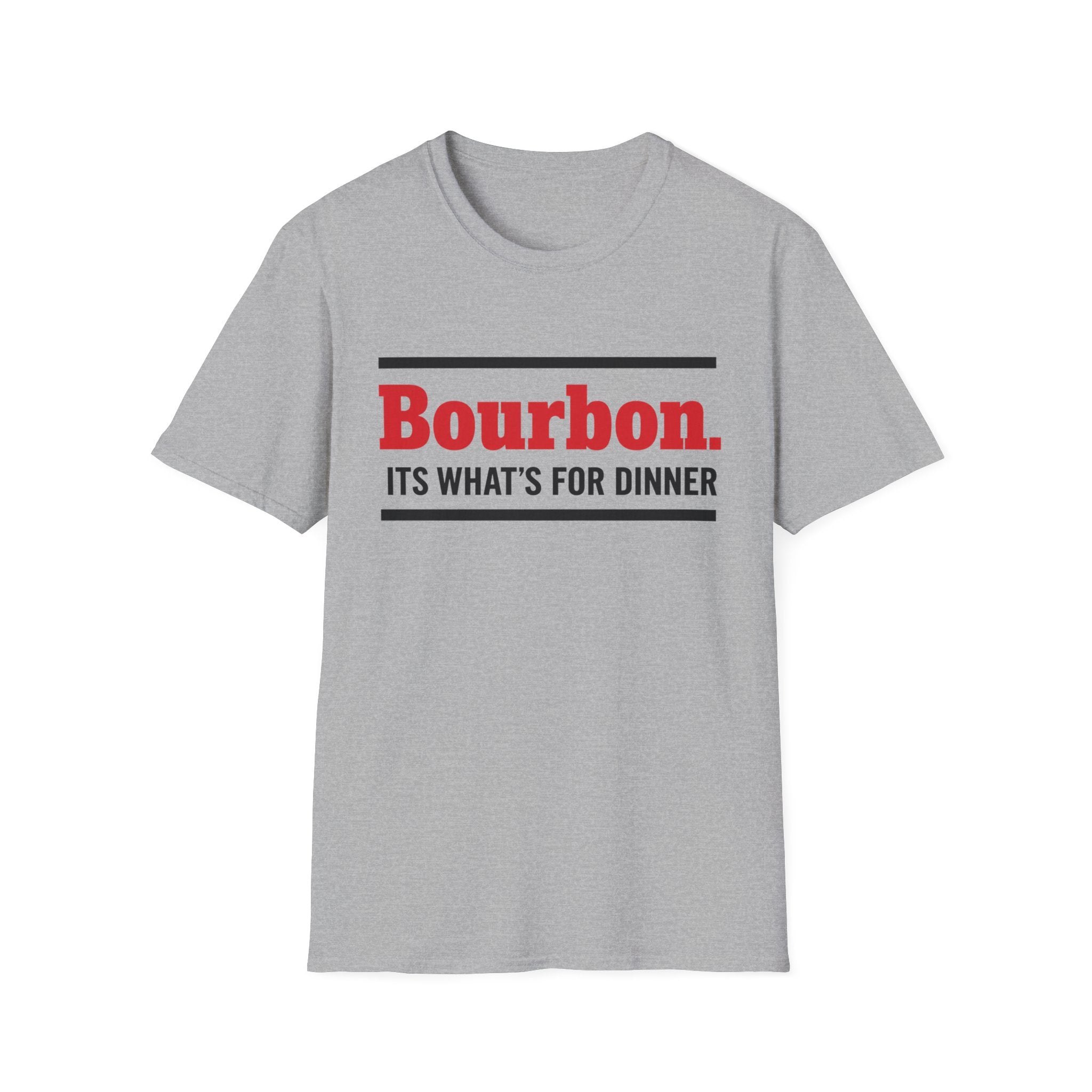 T-Shirt — "Bourbon. It's What's For Dinner" Funny Drinking Shirt