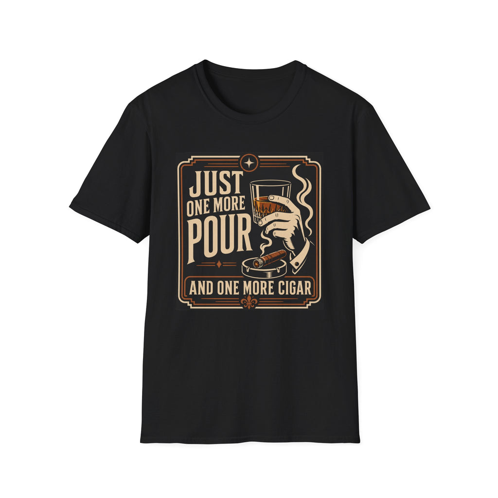 Whiskey & Cigar T-Shirt — "Just One More Pour (And One More Cigar)" Retro Bar Graphic