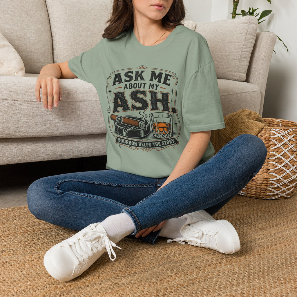 Copy of Ask Me About My Ash T-Shirt