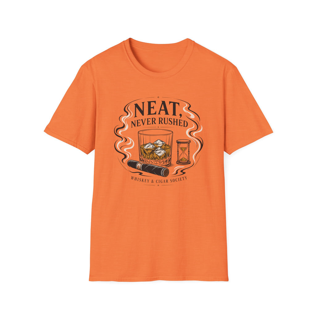 Neat Never Rushed Whiskey T-Shirt