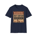 Copy of Warning May Contain Bourbon T-Shirt — Vintage Whiskey Sign Tee