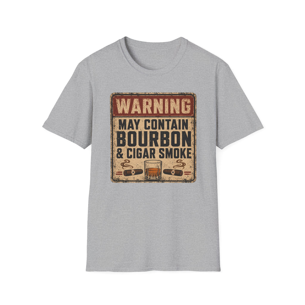 Copy of Warning: May Contain Bourbon & Cigar Smoke T-Shirt