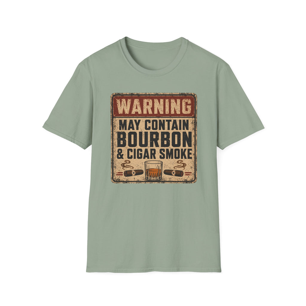 Warning: May Contain Bourbon & Cigar Smoke T-Shirt