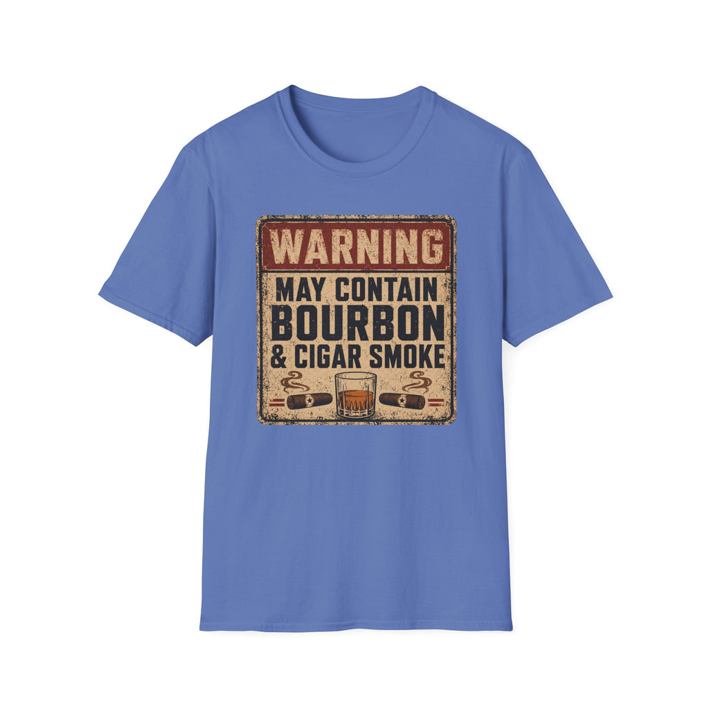 Warning: May Contain Bourbon & Cigar Smoke T-Shirt