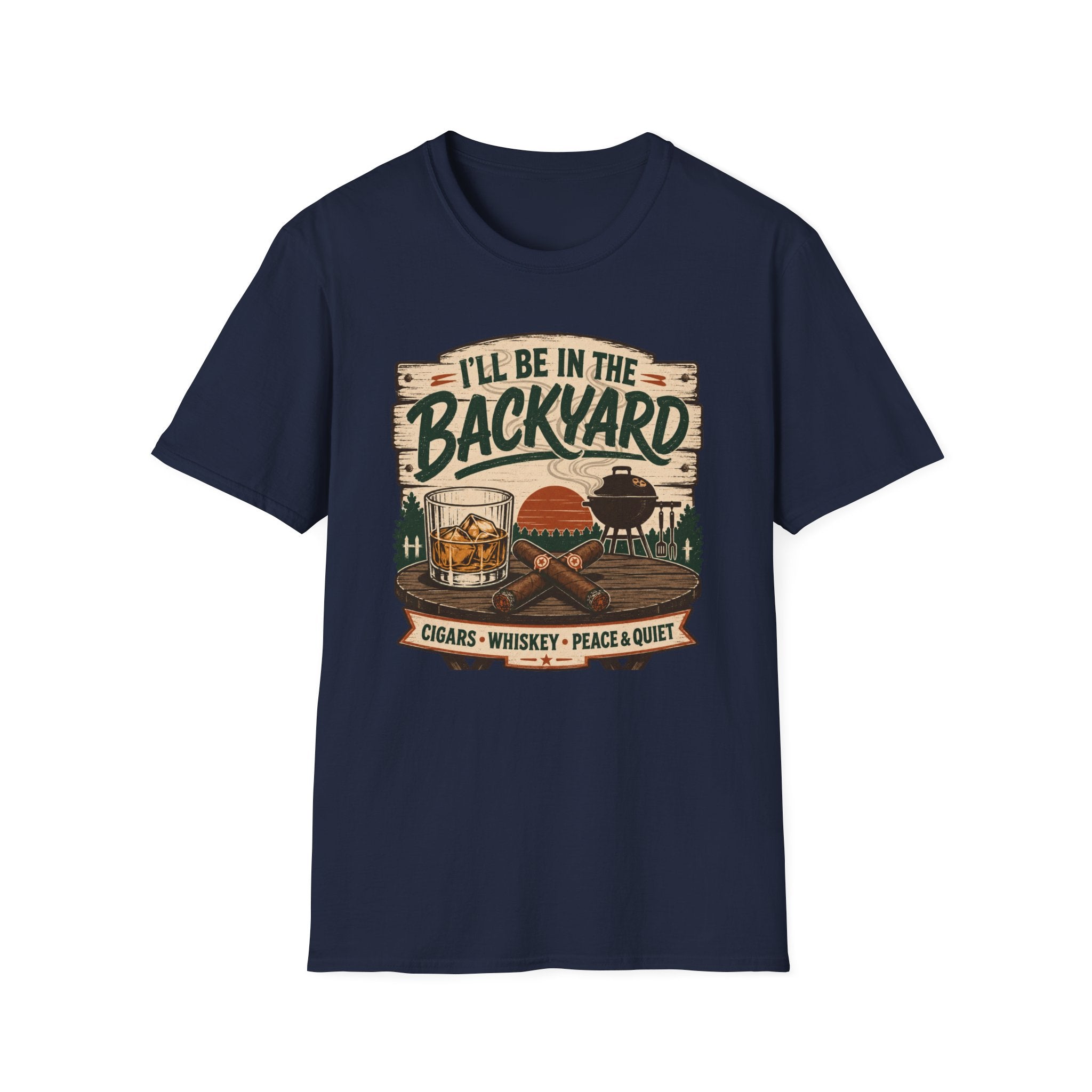 I'll Be In The Backyard T-Shirt