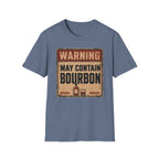 Copy of Warning May Contain Bourbon T-Shirt — Vintage Whiskey Sign Tee