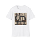 Straight Outta the Humidor T-Shirt