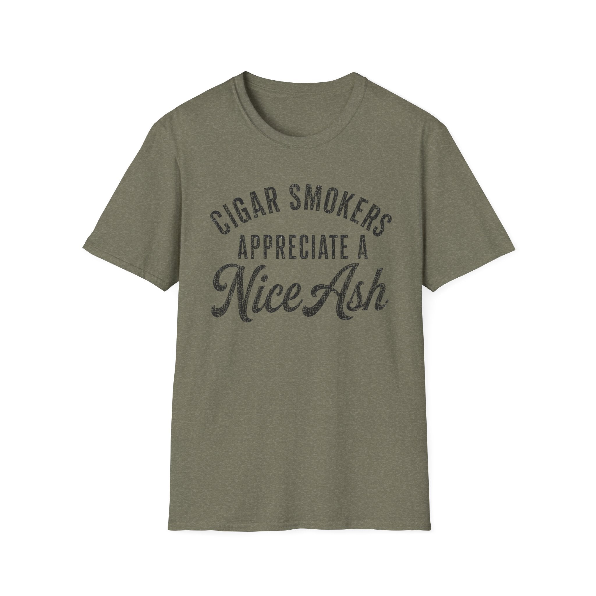 Copy of Cigar Smokers Appreciate A Nice Ash T-Shirt