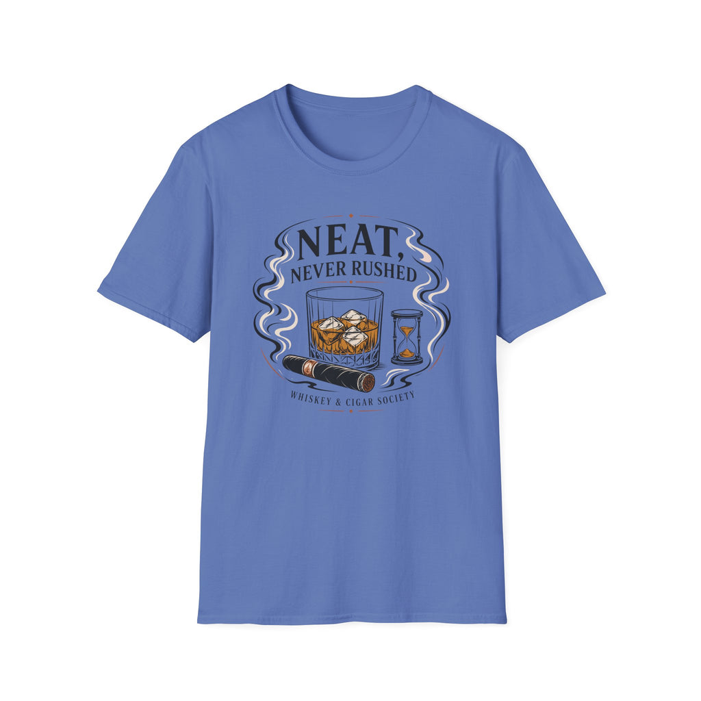 Neat Never Rushed Whiskey T-Shirt