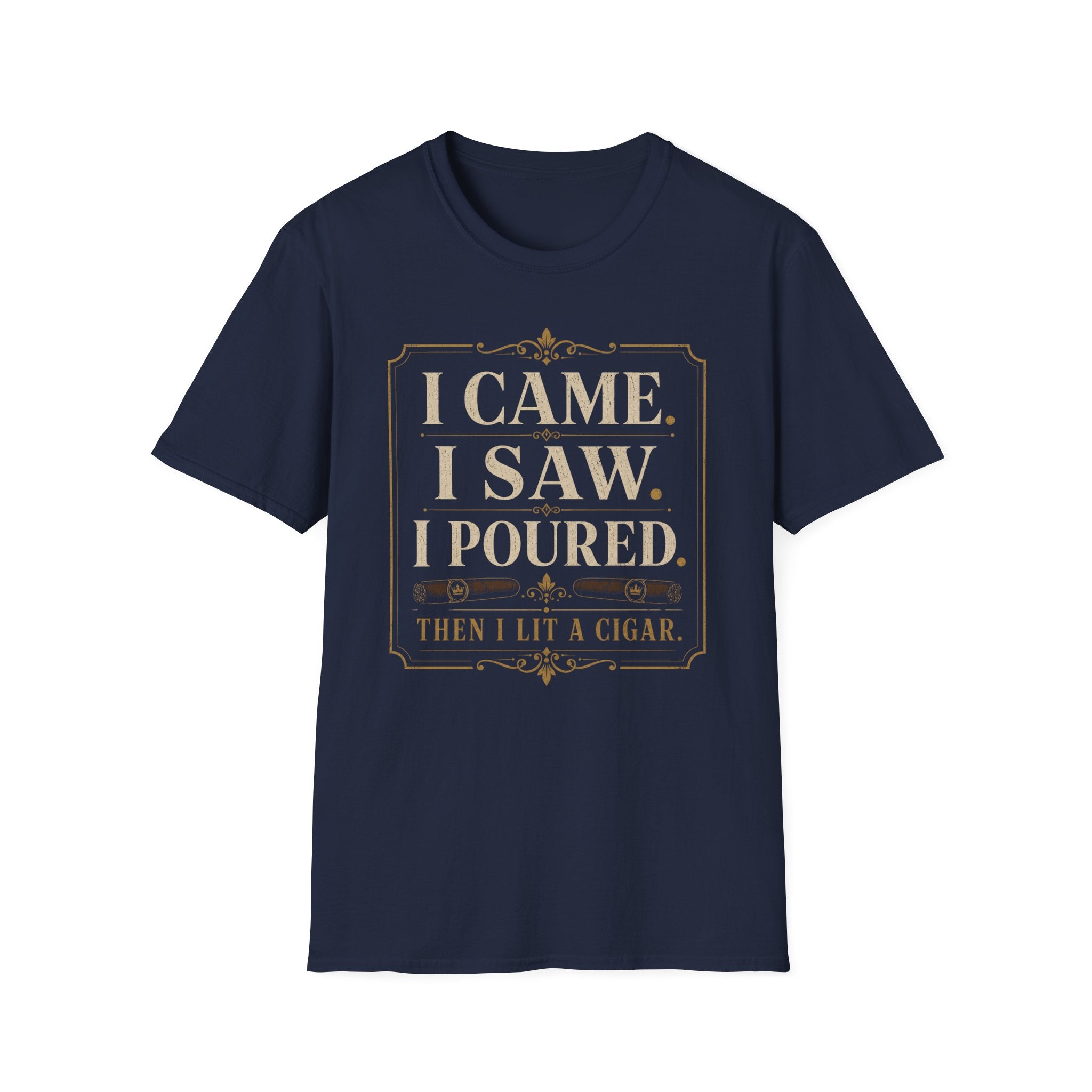 I Came. I Saw. I Poured. T‑Shirt