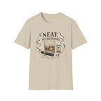 Neat Never Rushed Whiskey T-Shirt
