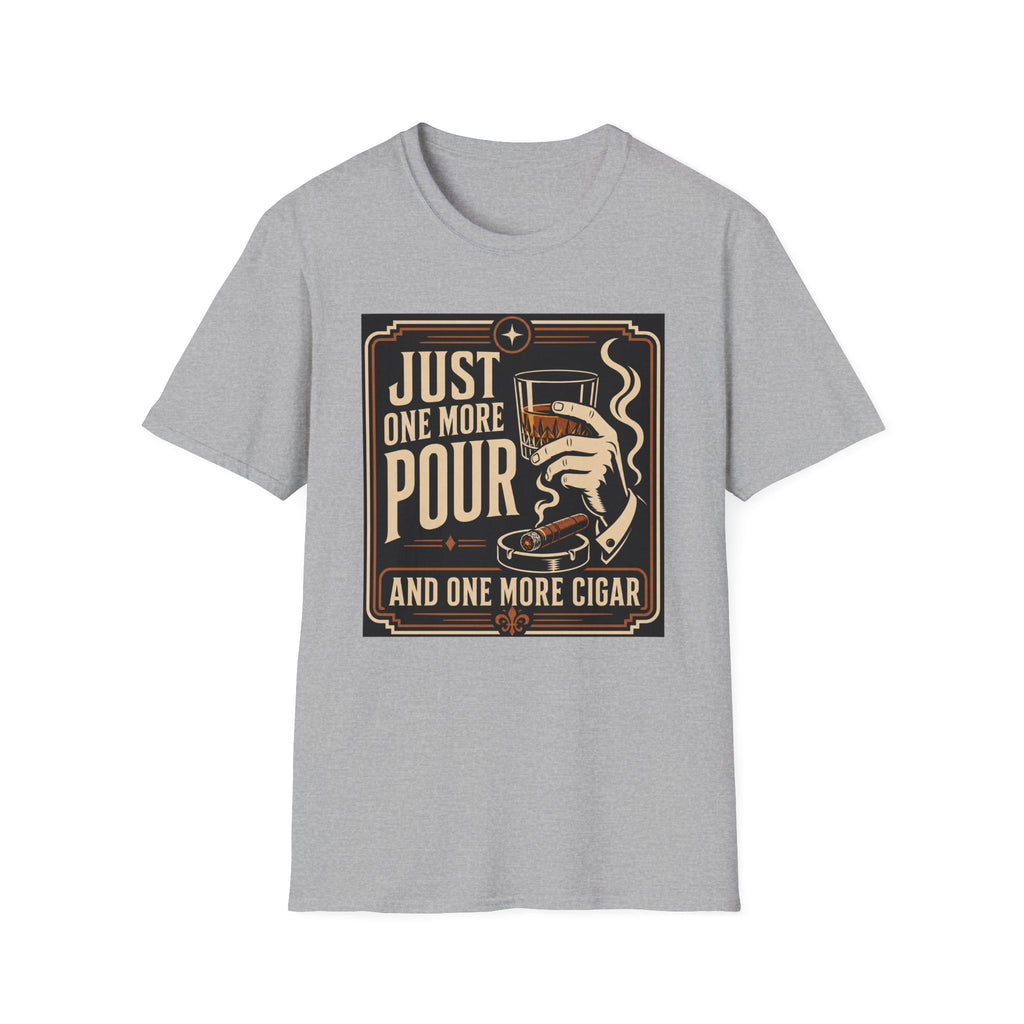 Whiskey & Cigar T-Shirt — "Just One More Pour (And One More Cigar)" Retro Bar Graphic
