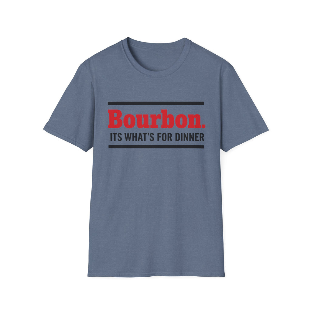T-Shirt — "Bourbon. It's What's For Dinner" Funny Drinking Shirt