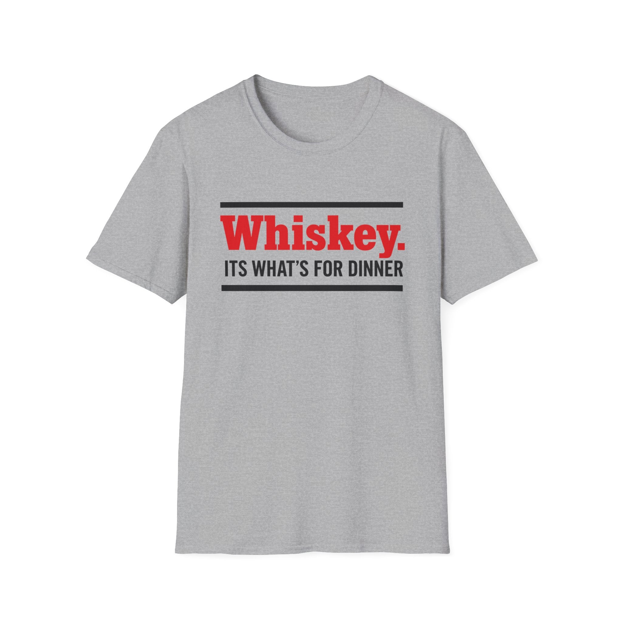 Copy of Whiskey It’s What’s For Dinner T-Shirt