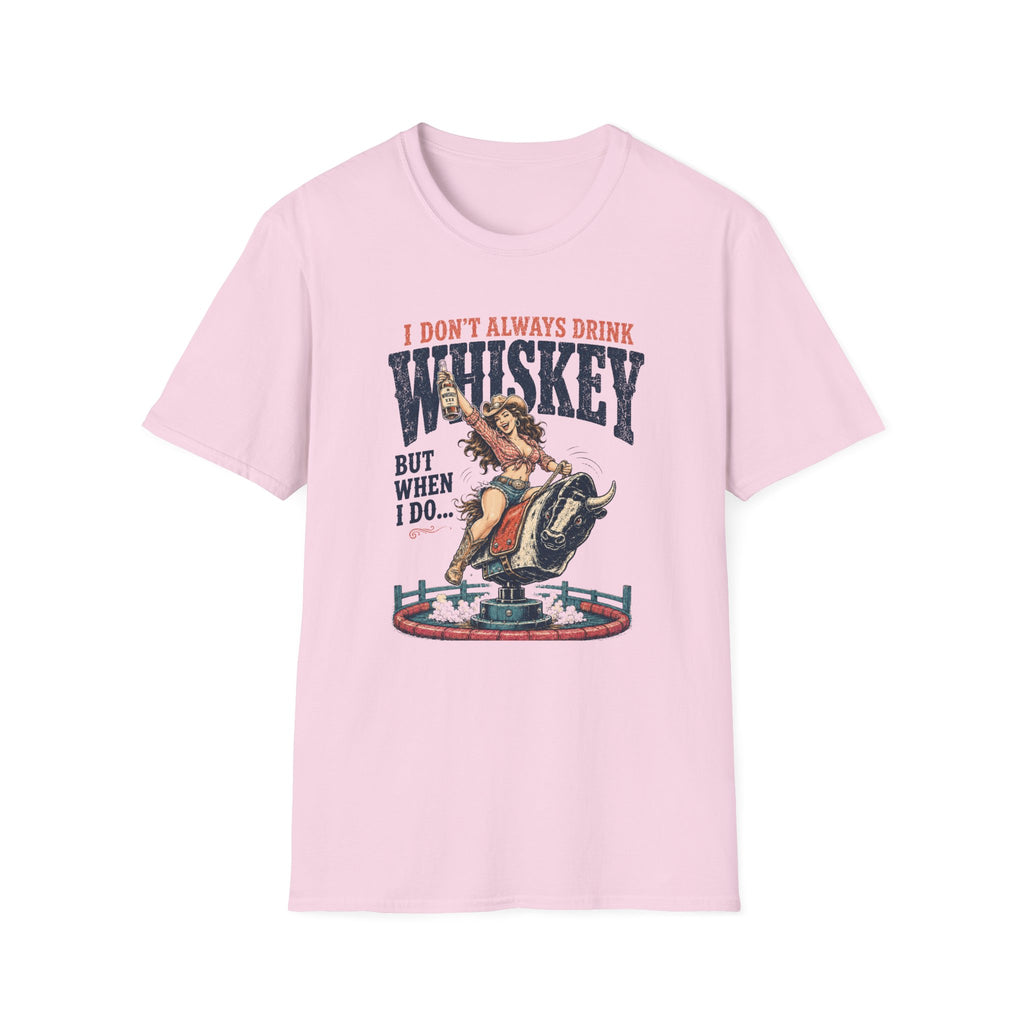 Whiskey Rodeo T‑Shirt — “I Don’t Always Drink Whiskey But When I Do…” Graphic Tee