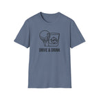 Copy of Drive & Drink Golf T-Shirt — Funny Golfing Whiskey Shirt for Golfers
