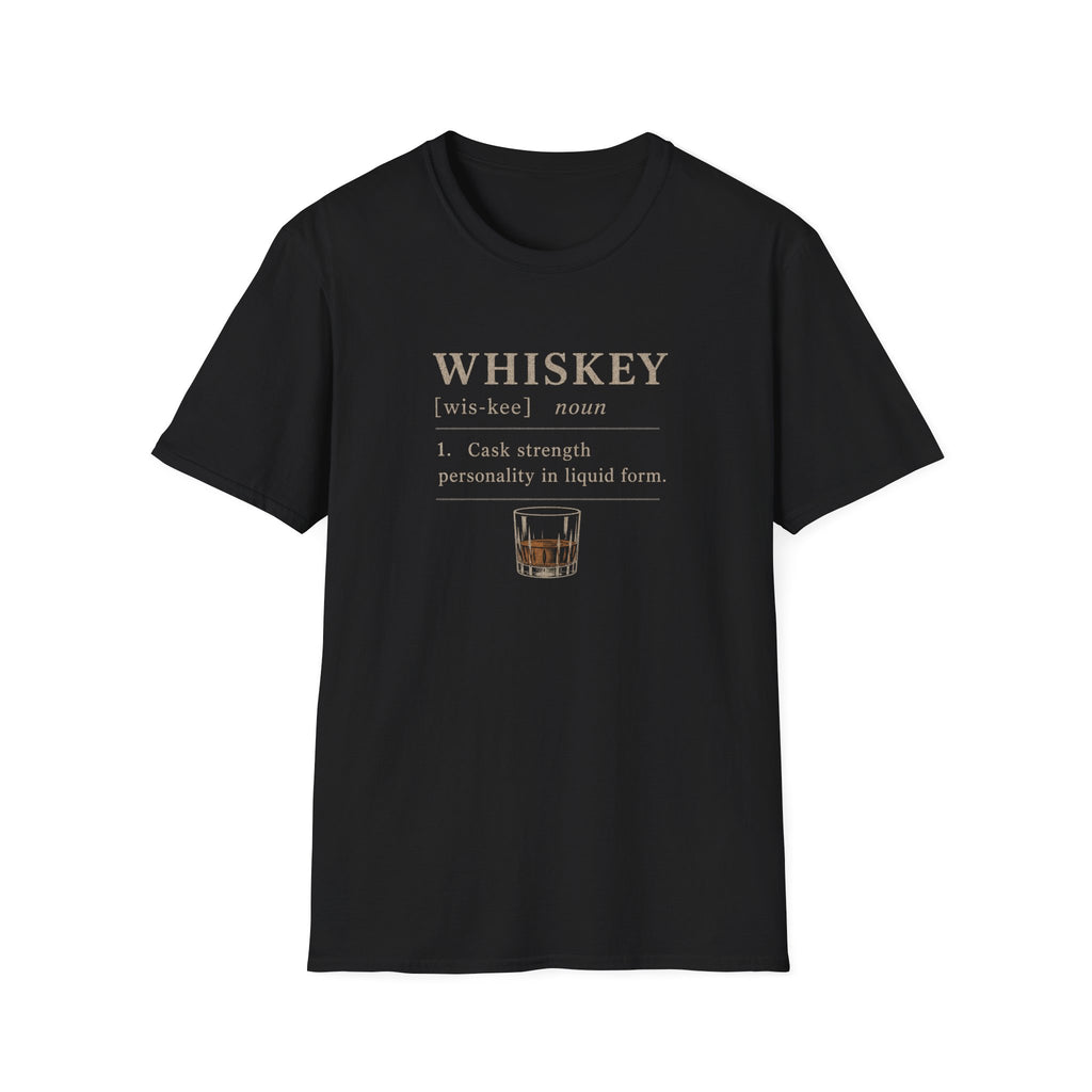 Whiskey Definition Cask Strength T-Shirt