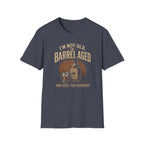 I'm Not Old Barrel Aged T-Shirt