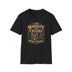 "I Like Whiskey and Cigars and Maybe 3 People" Whiskey and Cigars T-Shirt