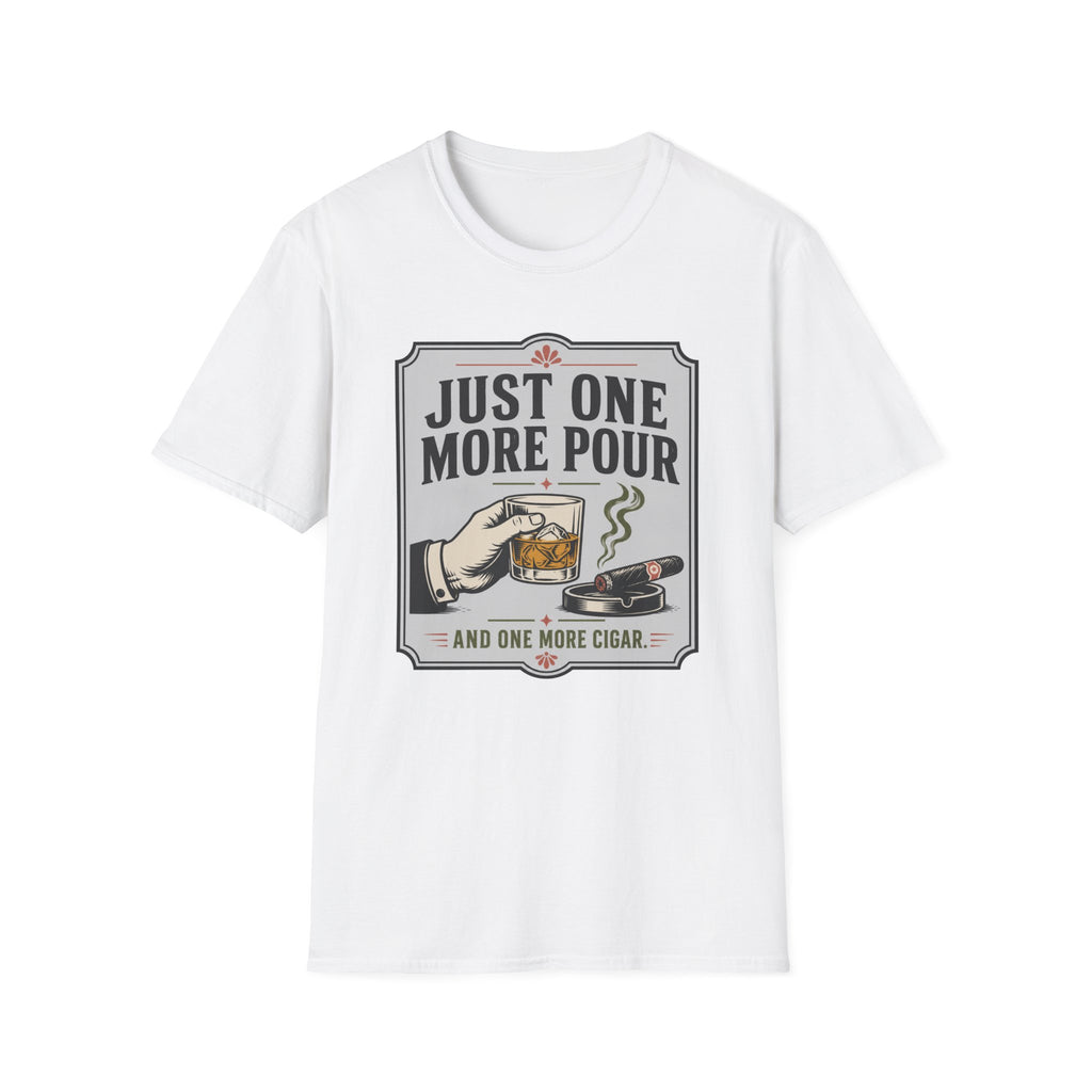 Just One More Pour Classic T-Shirt