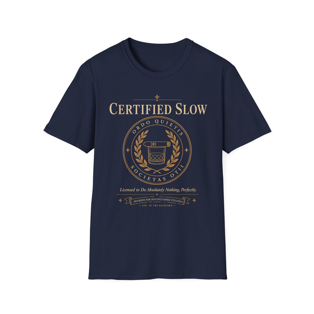 Certified Slow T-Shirt