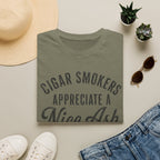 Copy of Cigar Smokers Appreciate A Nice Ash T-Shirt