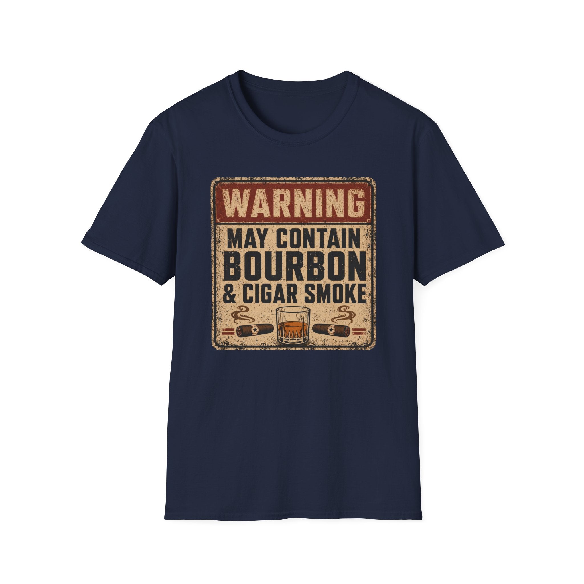 Warning: May Contain Bourbon & Cigar Smoke T-Shirt