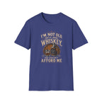 I'm Not Old But If I Were Whiskey T-Shirt