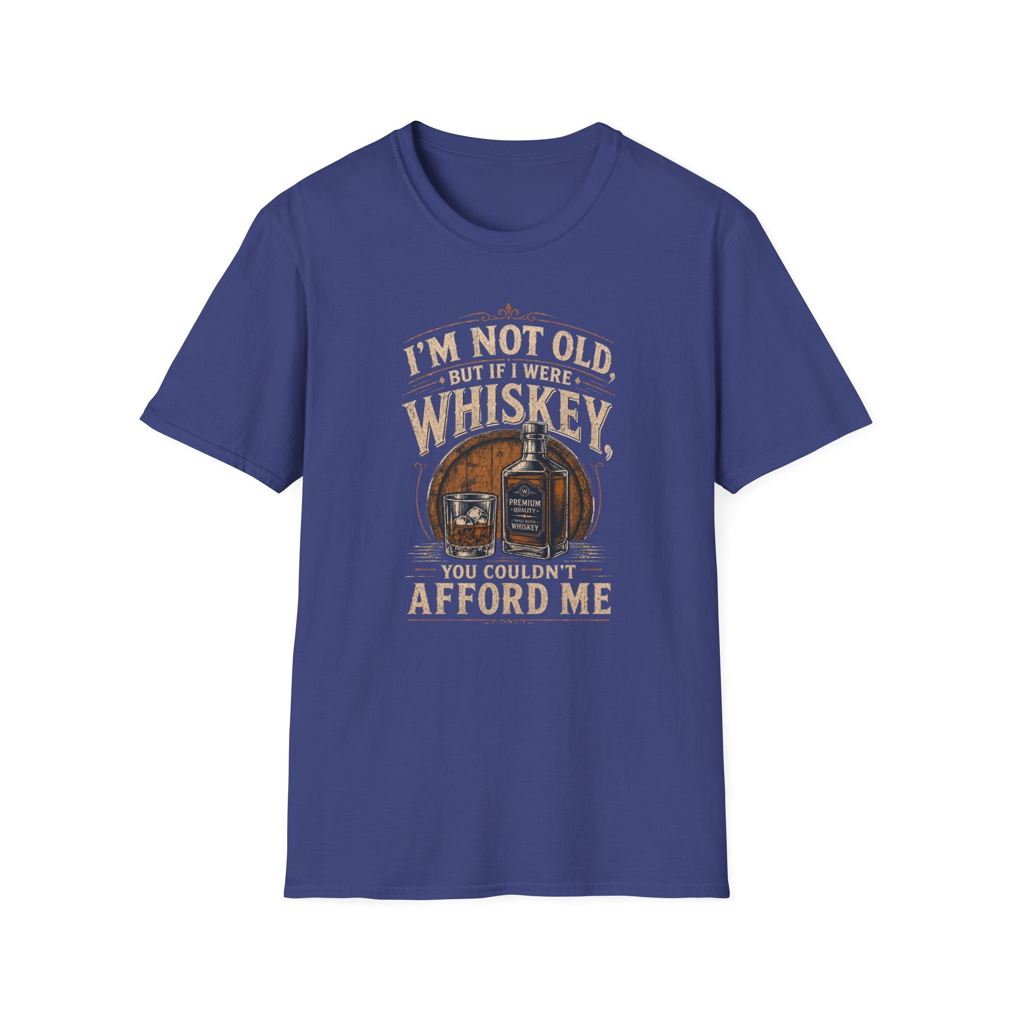 I'm Not Old But If I Were Whiskey T-Shirt