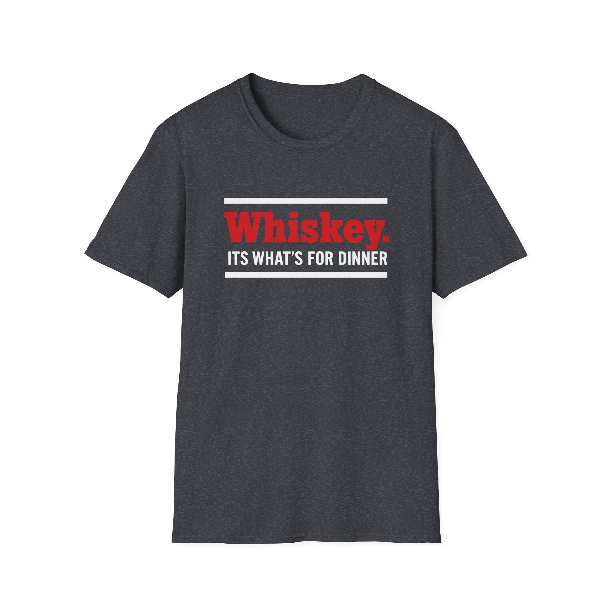 Whiskey It's What's for Dinner T-Shirt