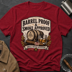 Barrel Proof & Smoke Approved T-Shirt — Whiskey Barrel Distillery Tee