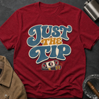 Just The Tip T-Shirt — Retro 70s Style Funny Graphic Tee