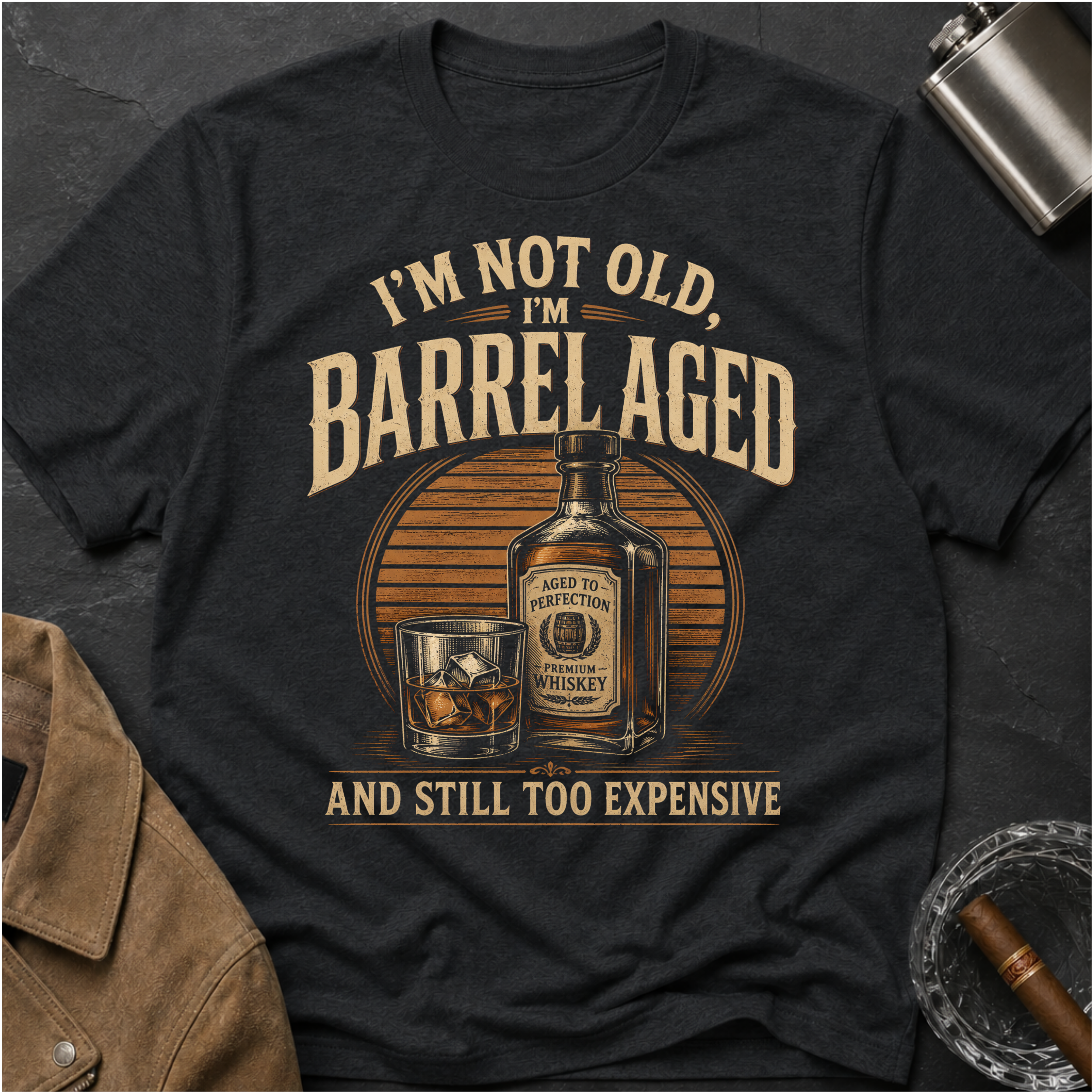 I'm Not Old Barrel Aged T-Shirt
