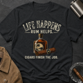 Life Happens Rum Helps T-shirt