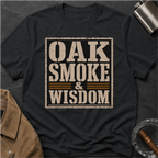 Oak Smoke & Wisdom T-Shirt