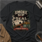 Smoke Sip & Deal - Poker Night T-Shirt